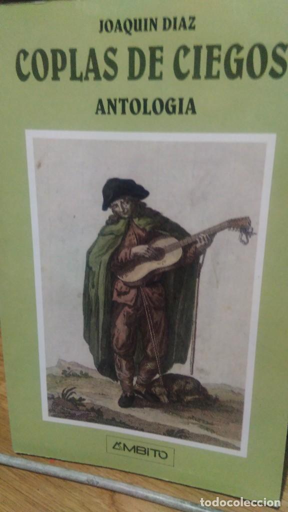 Libros de segunda mano: COPLAS DE CIEGOS, JOAQUIN D&Iacute;AZ ANTOLOG&Iacute;A, ED. AMBITO - Foto 1