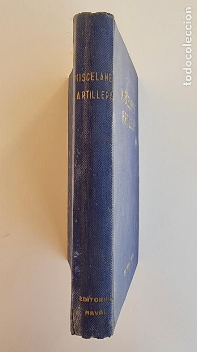 Libros de segunda mano: MISCELANEA ARTILLERA. ED. NAVAL. PAGS: 334. - Foto 2