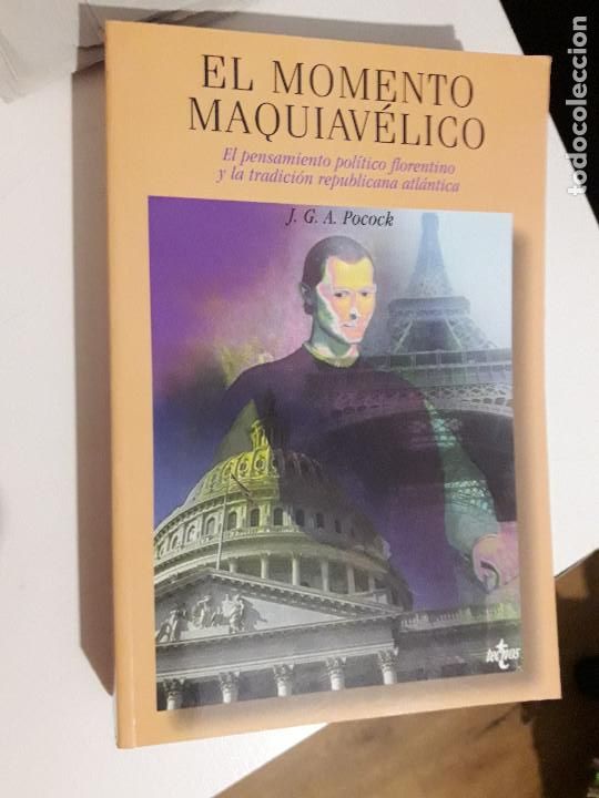 Libros de segunda mano: EL MOMENTO MAQUIAV&Eacute;LICO / J.G.A. POCOCK,tapa blanda,