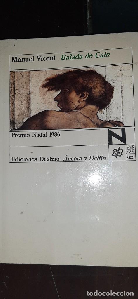 Libros de segunda mano: BALADA DE CAIN. PREMIO NADAL 1986. MANUEL VICENT - Foto 1