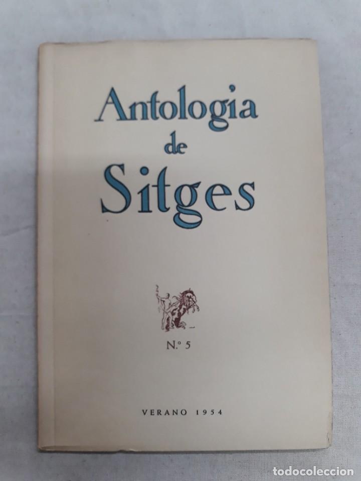 Libros de segunda mano: ANTOLOG&Iacute;A DE SITGES. VERANO 1954. N&Uacute;MERO 5 - Foto 1