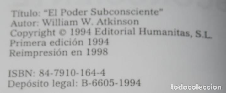 Libros de segunda mano: El poder Subsconsciente - William W. Atkinson - Editorial Hum&aacute;nitas (1998) - Foto 2