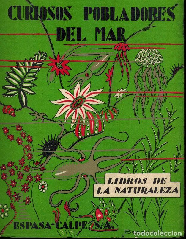 Libros de segunda mano: CURIOSOS POBLADORES DEL MAR - Foto 1