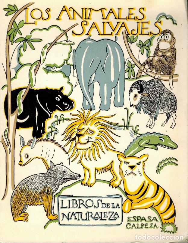 Libros de segunda mano: LOS ANIMALES SALVAJES - Foto 1