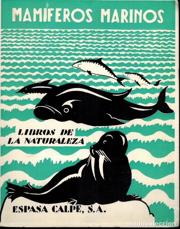 Libros de segunda mano: MAM&Iacute;FEROS MARINOS - Foto 1