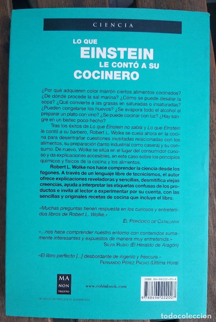 Libros de segunda mano: Lo que Einstein le cont&oacute; a su cocinero. Robert L. Wolke - Foto 2