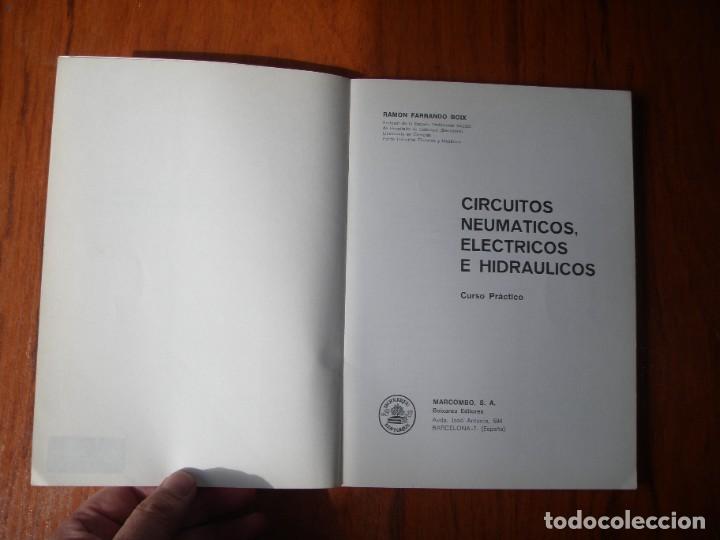 Libros de segunda mano: LIBRO CIRCUITOS NEUMATICOS ELECTRICOS E HIDR&Aacute;ULICOS MARCOMBO - Foto 2