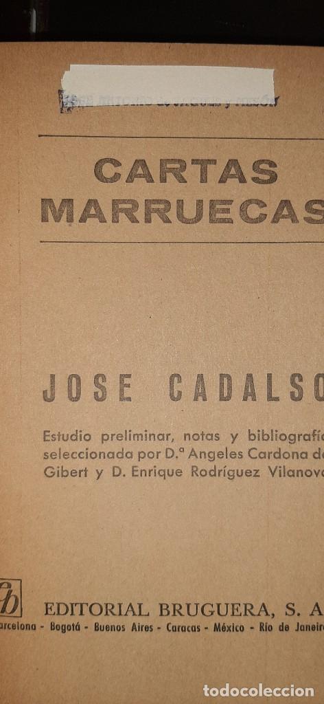 Libros de segunda mano: CARTAS MARRUECAS. BRUGUERA. JOSE CADALSO - Foto 2