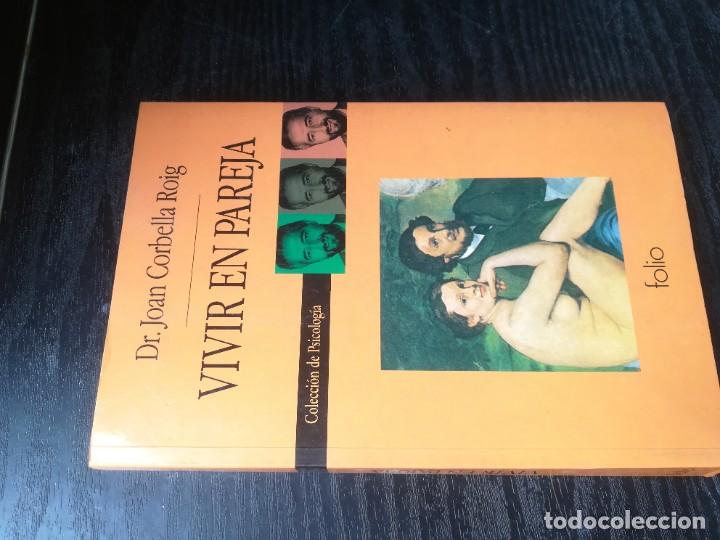 Libros de segunda mano: VIVIR EN PAREJA / JOAN CORBELLA / FOLIO / C303 - Foto 1