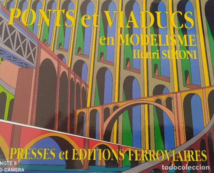 Libros de segunda mano: Ponts et viaducs en modelisme (Simoni, Henri) - Foto 1
