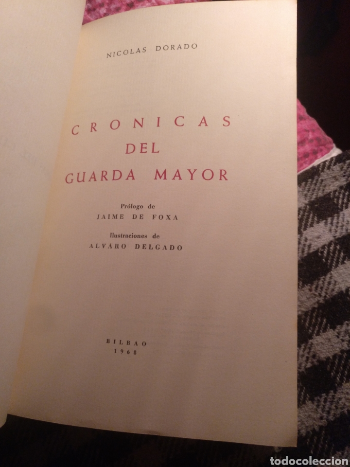 Libros de segunda mano: Nicol&aacute;s Dorado. Cr&oacute;nicas del Guarda Mayor. Bilbao 1968 - Foto 3