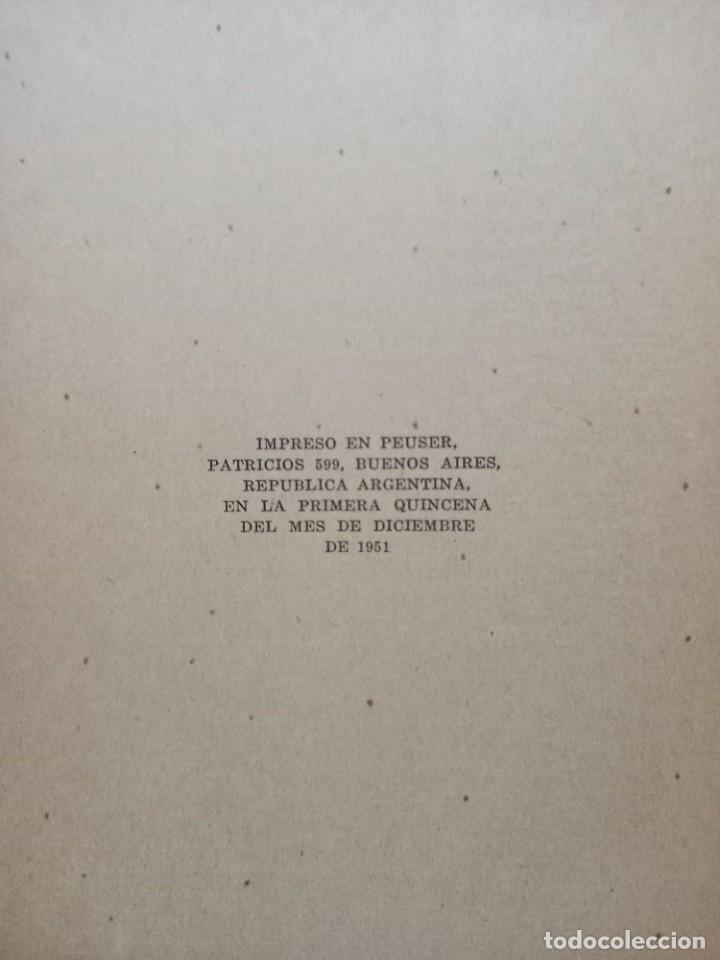 Libros de segunda mano: Eva Per&oacute;n - La Raz&oacute;n de mi Vida - Ediciones Peuser - 1951 - Como nuevo - Foto 5