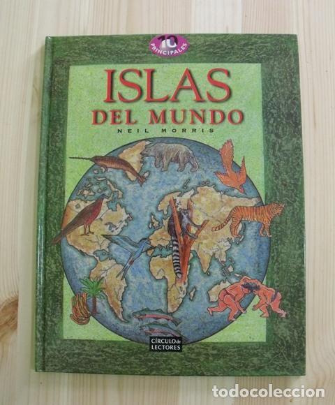 Libros de segunda mano: Libro Islas del Mundo - Neil Morris - C&iacute;rculo de Lectores - Foto 1