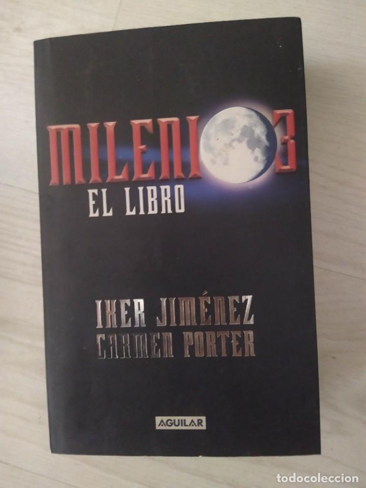 Libros de segunda mano: MILENIO 3. EL LIBRO - IKER JIM&Eacute;NEZ, CARMEN PORTER - Foto 1
