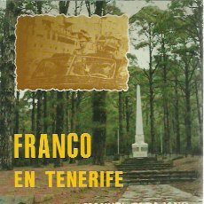 Libros de segunda mano: MANUEL TARAJANO MESA-FRANCO EN TENERIFE.CENTRO DE LA CULTURA POPULAR CANARIA.1986.. Lote 273521763