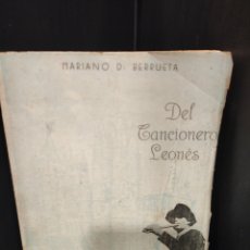 Libros de segunda mano: LIBRO DEL CANCIONERO LEONES ,BERRUETA 1941. Lote 273528258