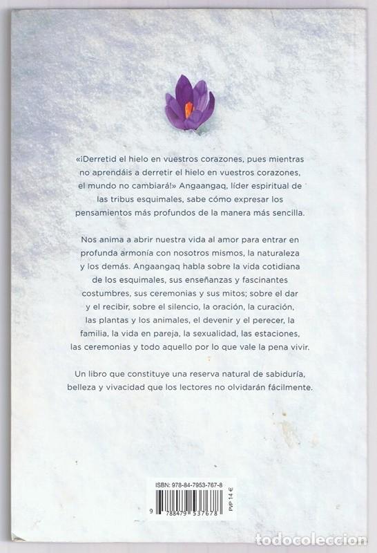 Libros de segunda mano: ESCUCHA LA VOZ DEL HIELO ANGAANGAQ - Foto 2