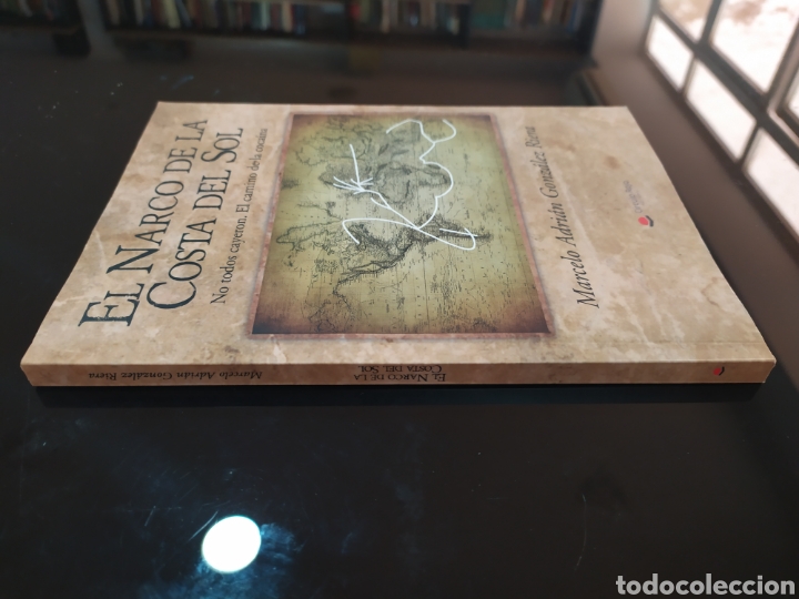 Libros de segunda mano: El Narco de la Costa del Sol. Marcelo Adri&aacute;n Gonz&aacute;lez Riera - Foto 2