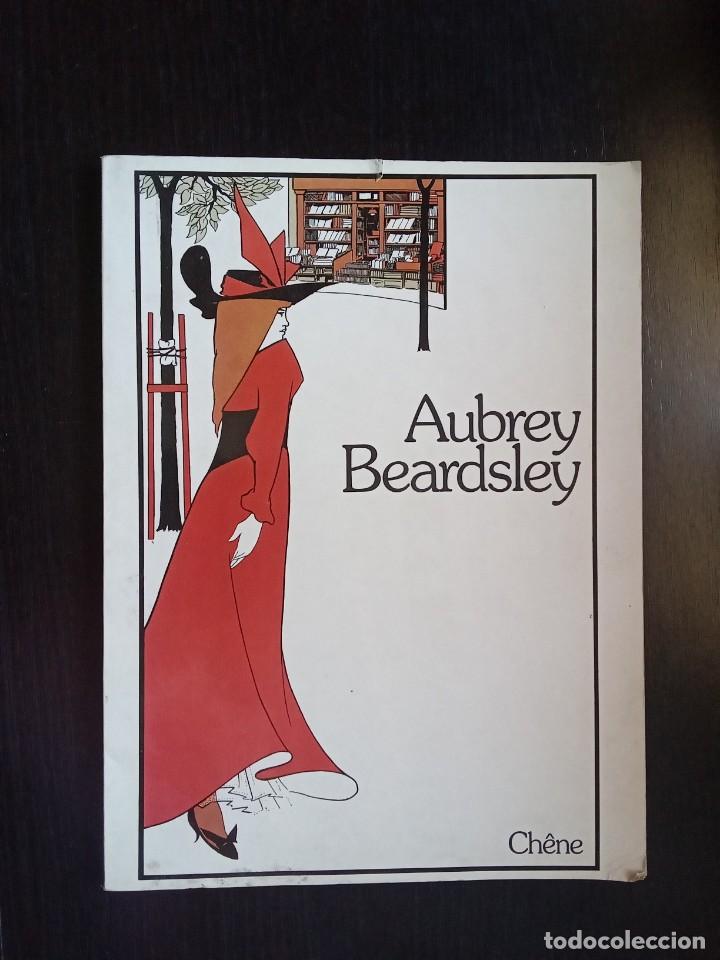 Libros de segunda mano: Aubrey Beardsley.Ch&ecirc;ne. - Foto 1
