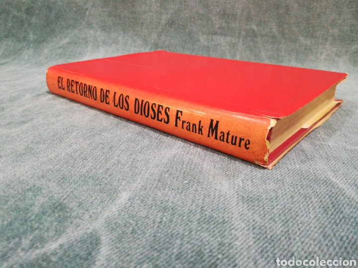 Libros de segunda mano: EL RETORNO DE LOS DIOSES - FRANK MATURE - Foto 2