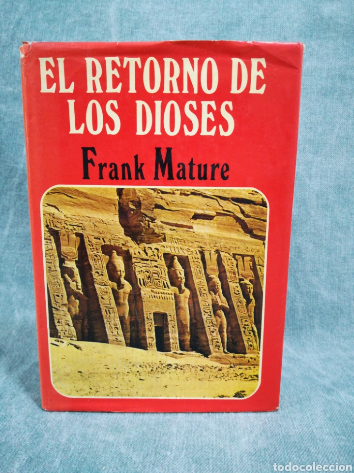 Libros de segunda mano: EL RETORNO DE LOS DIOSES - FRANK MATURE - Foto 1
