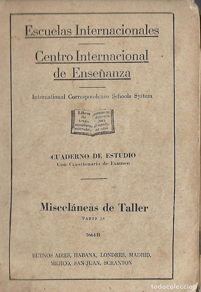 Libros de segunda mano: ESCUELAS INTERNACIONALES - CENTRO INTERNACIONAL DE ENSE&Ntilde;ANZA MISCELANEAS DE TALLER - Foto 1