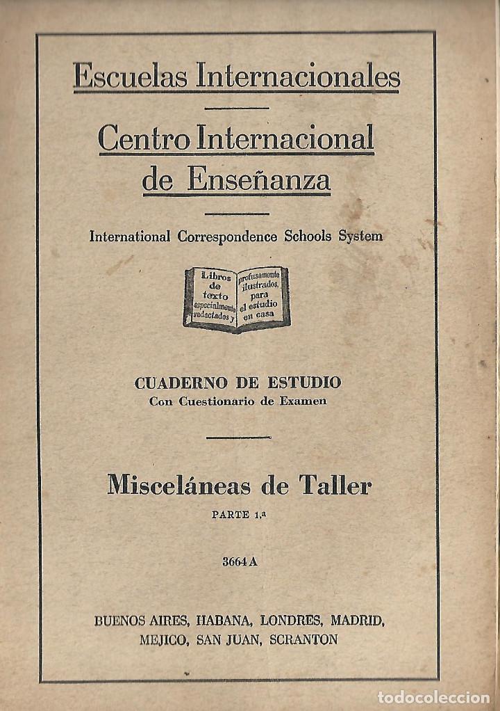 Libros de segunda mano: ESCUELAS INTERNACIONALES - CENTRO INTERNACIONAL DE ENSE&Ntilde;ANZA MISCELANEAS DE TALLER - Foto 1
