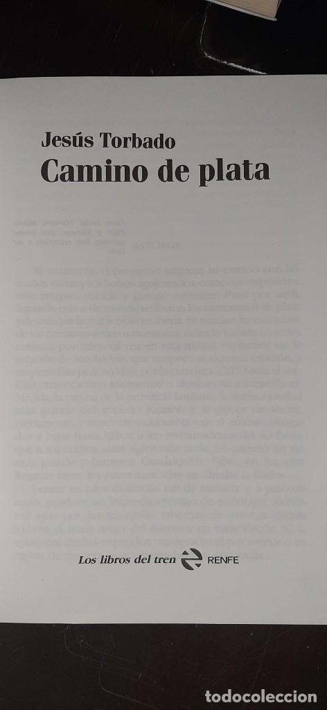 Libros de segunda mano: CAMINO DE PLATA. JESUS TORBADO - Foto 2
