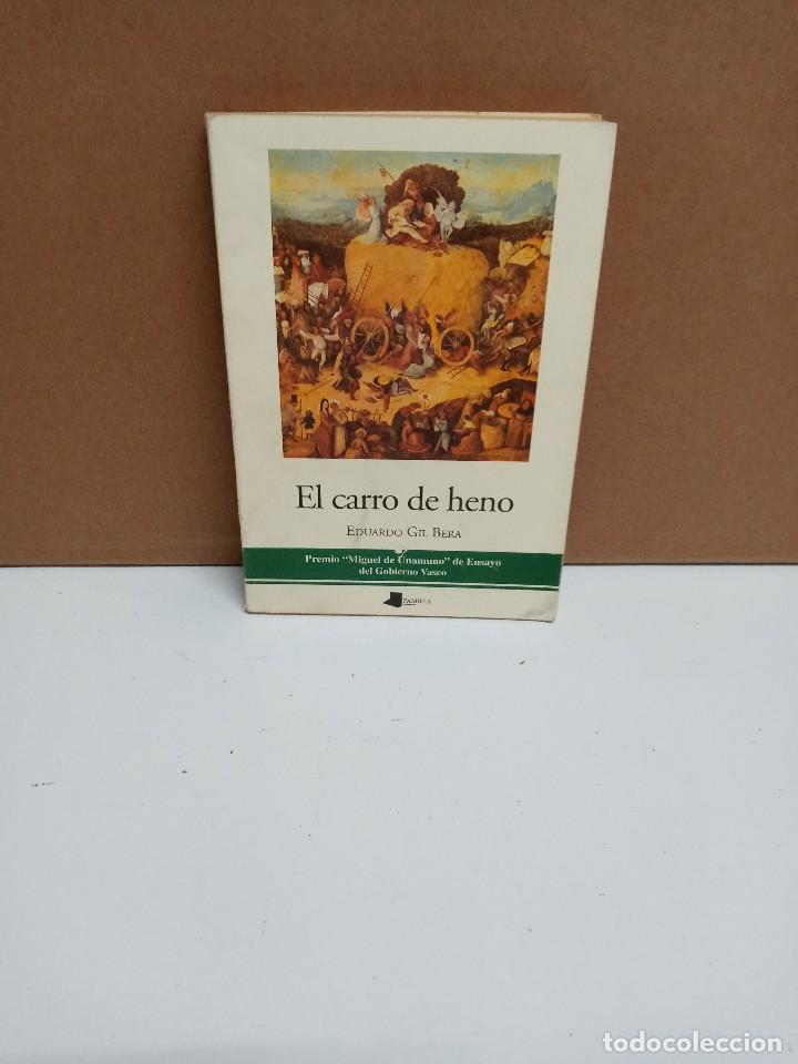 Libros de segunda mano: Eduardo Gil Bera - El carro de heno - Pamiela - Foto 1