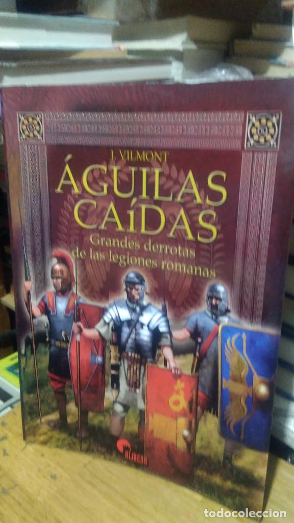 Libros de segunda mano: &Aacute;GUILAS CA&Iacute;DAS, J. VILMONT, ED. ALMENA - Foto 1