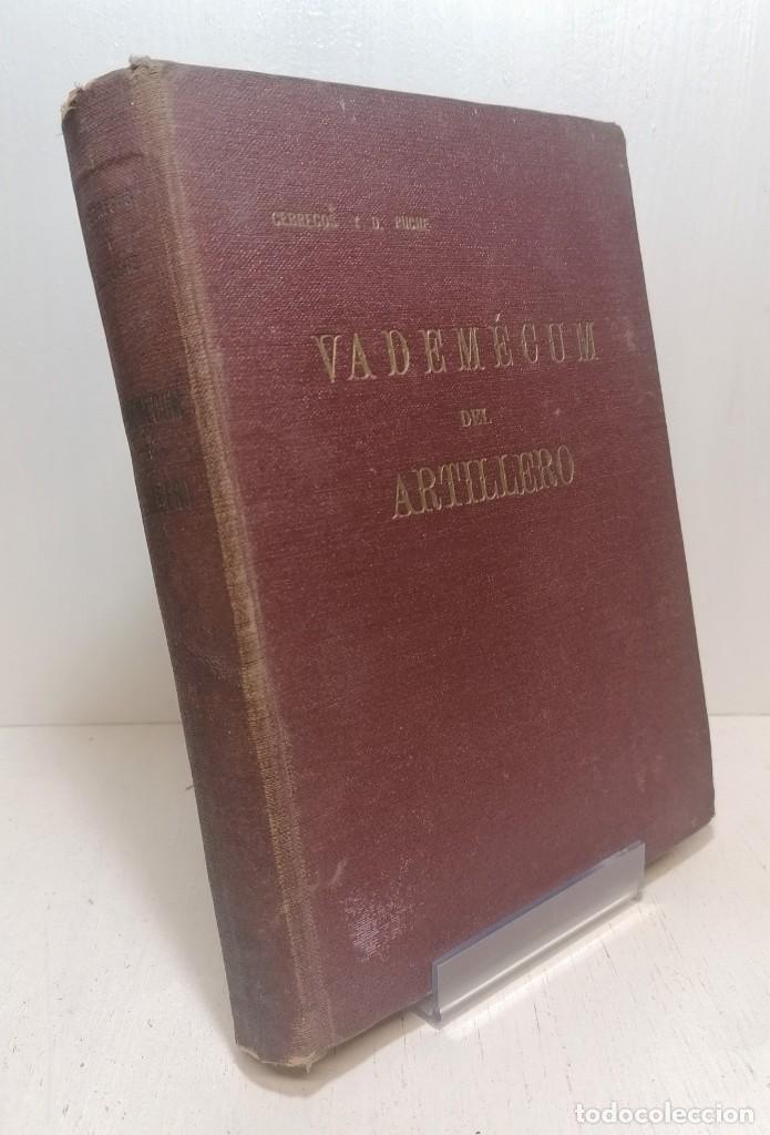 Libros de segunda mano: Libro: &rdquo;vadem&eacute;cum del artillero&rdquo; de Cebrecos y D Puche - Foto 1