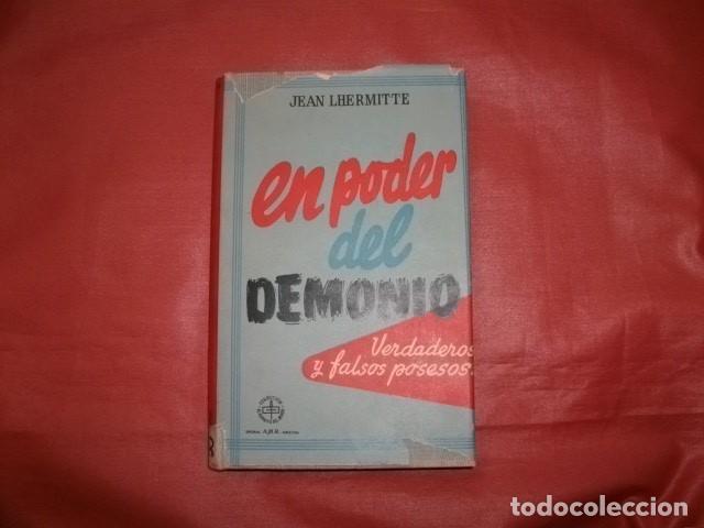 Libros de segunda mano: EN PODER DEL DEMONIO. Verdaderos y falsos posesos - Jean Lhermitte. - Foto 1
