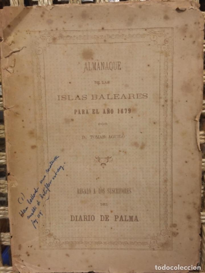 Libros de segunda mano: ALMANAQUE DE LAS ISLAS BALEARES PARA EL A&Ntilde;O 1879 - Foto 1