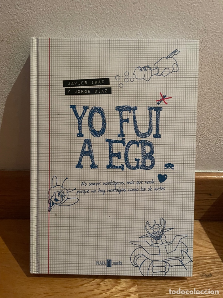 Libros de segunda mano: Yo fui a EGB Javier Ikaz y Jorge D&iacute;az - Foto 1