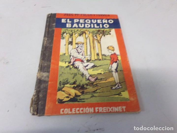 Libros de segunda mano: ESTAMOS LIQUIDANDO. COLECCION FREIXINET - el peque&ntilde;o baudilio - Foto 1