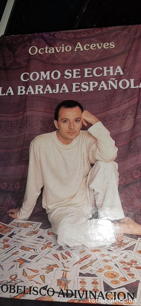 Libros de segunda mano: COMO SE ECHA LA BARAJA ESPA&Ntilde;OLA. OCTAVIO ACEVES - Foto 1
