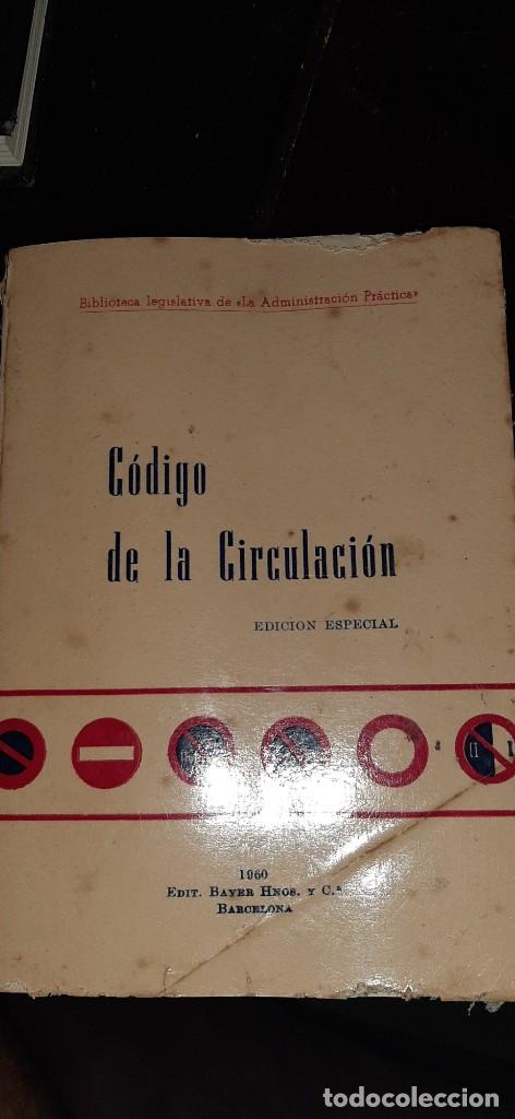 Libros de segunda mano: CODIGO DE LA CIRCULACION. BIBLIOTECA LEGISLATIVA DE LA ADMINISTRACION PRACTICA - Foto 1