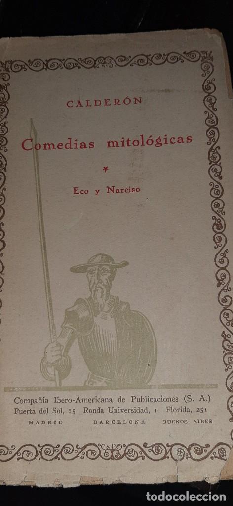 Libros de segunda mano: COMEDIAS MITOLOGICAS. CALDERON. ECO Y NARCISO - Foto 1