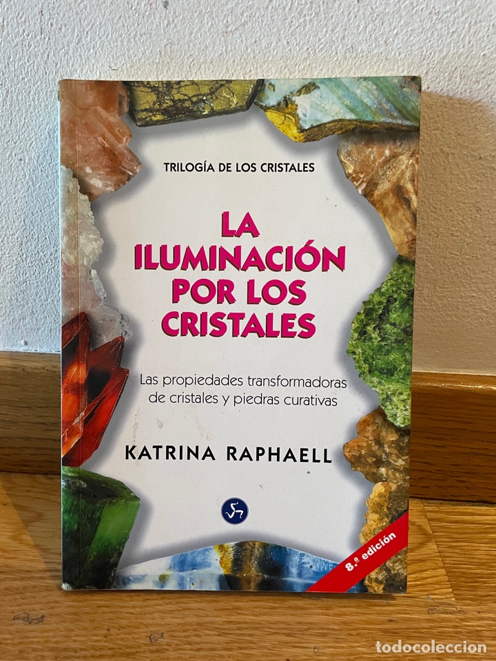 Libros de segunda mano: La iluminaci&oacute;n por los cristales,katrina raphaell - Foto 1