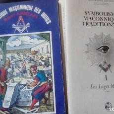 Libros de segunda mano: EN FRANCES - SYMBOLISME MAÇONNIQUE TRADITIONNEL - SYMBOLIQUE MAÇONNIQUE DES OUTILS. Lote 274239163