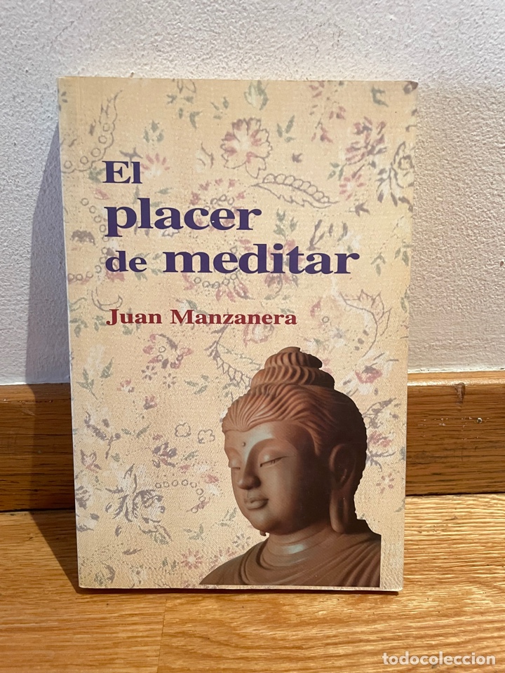 Libros de segunda mano: El placer de meditar Juan Manzanera - Foto 1