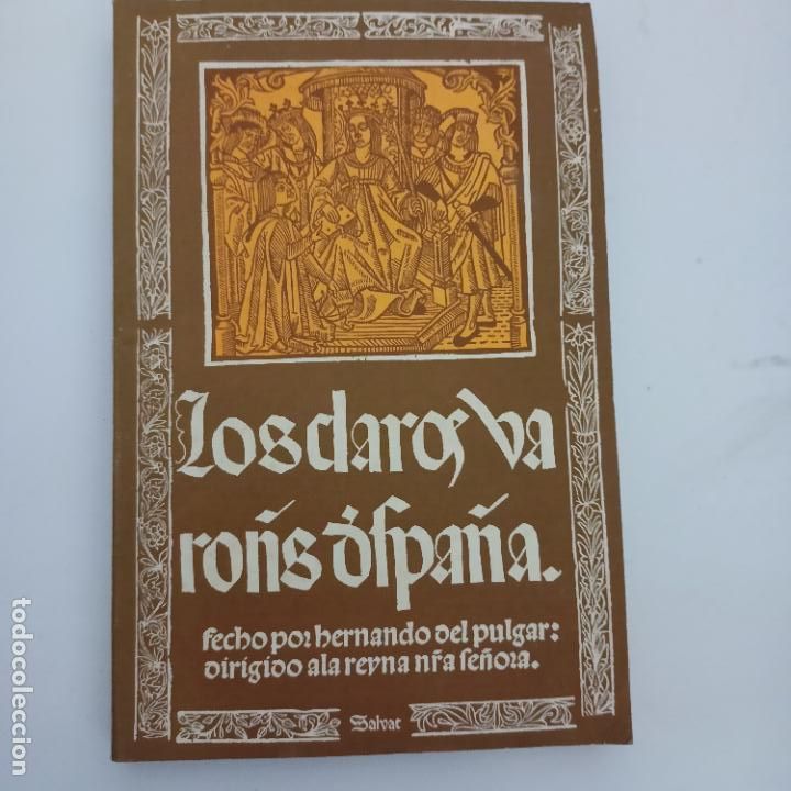Libros de segunda mano: PULGAR, Hernando del. Los claros varones de Espa&ntilde;a. - - Foto 1