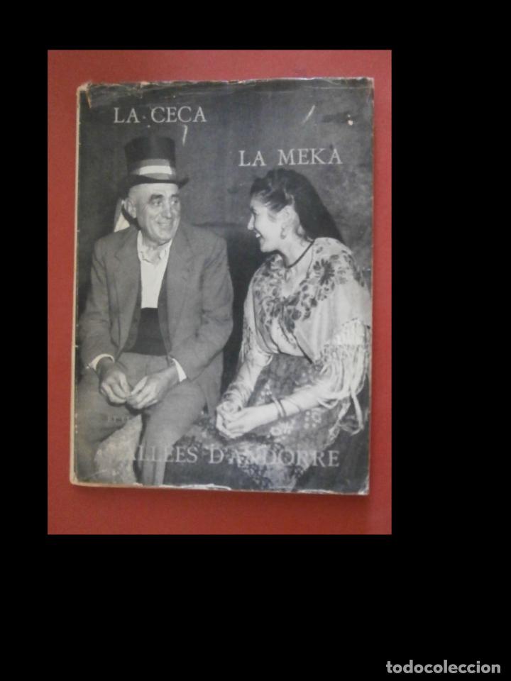 Gebrauchte B&uuml;cher: La Ceca la Meka et les Vall&eacute;es d'Andorre. E. Raoul et A. Alzina