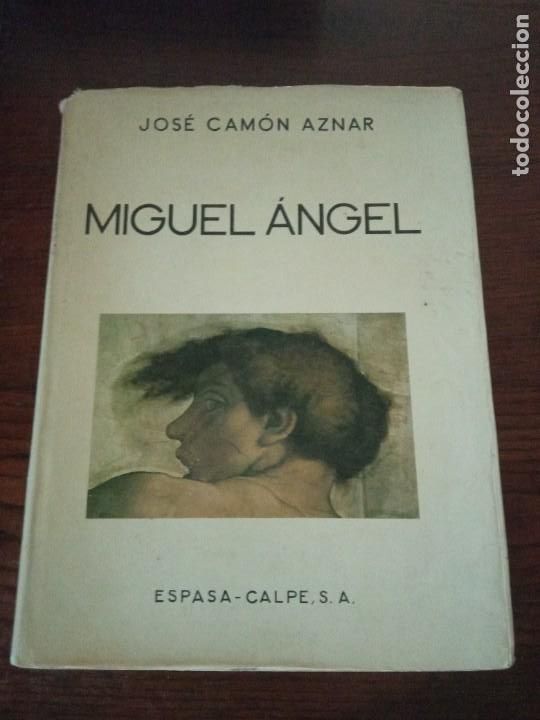 Libros de segunda mano: Miguel Angel.- Jos&eacute; Cam&oacute;n Aznar. - Foto 1