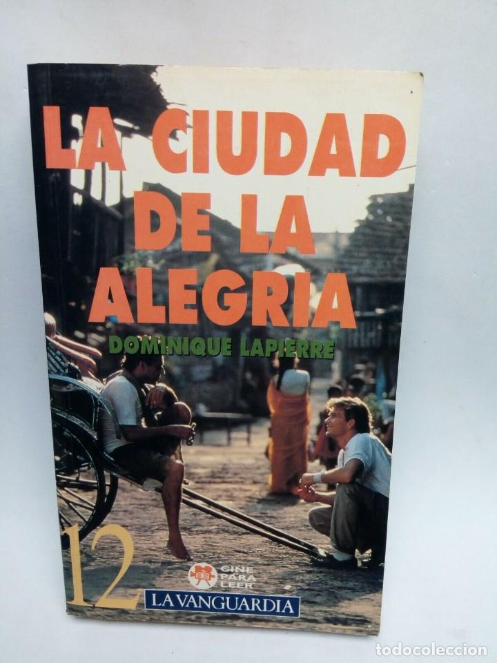 Gebrauchte B&uuml;cher: LA CIUDAD DE LA ALEGRIA de DOMINIQUE LAPIERE