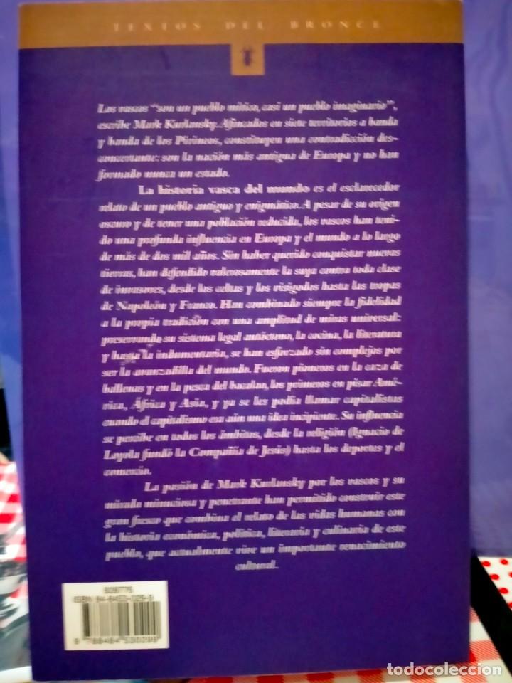 Libros de segunda mano: MARK KURLANSKY .LA HISTORIA VASCA DEL MUNDO .EDICIONES DEL BRONCE - Foto 8