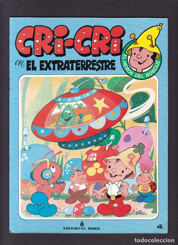 Libros de segunda mano: CRI-CRI - N&ordm; 4 - EL EXTRATERRESTRE - EDITORIAL ROMA 1984 - Foto 1