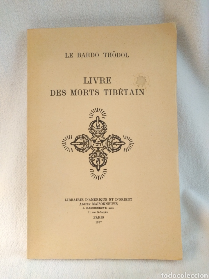 Libros de segunda mano: Le Bardo Th&ouml;dol. Libre Des Morts Tib&eacute;tain. Par&iacute;s 1977. - Foto 1