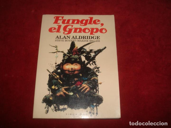 Libros de segunda mano: fungle el gnopo editorial timun mas 1991 - Foto 1