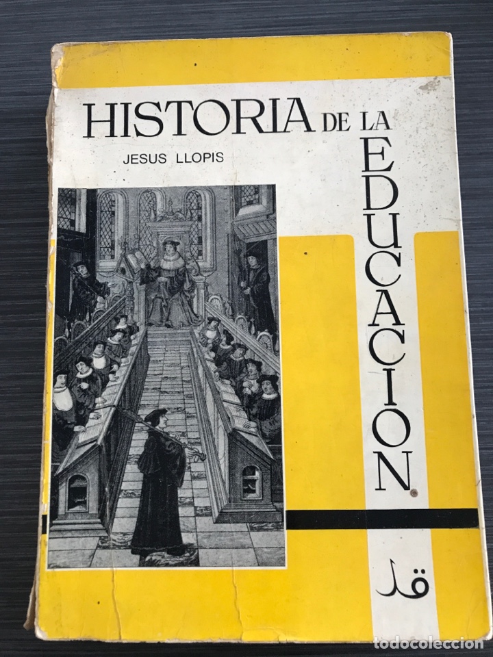 Libros de segunda mano: historia de la educaci&oacute;n jesus llopis 1969 - Foto 1